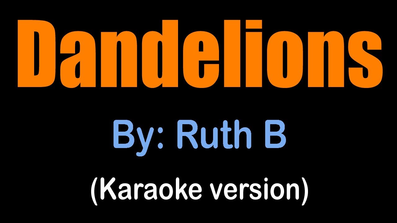 dandelions karaoke