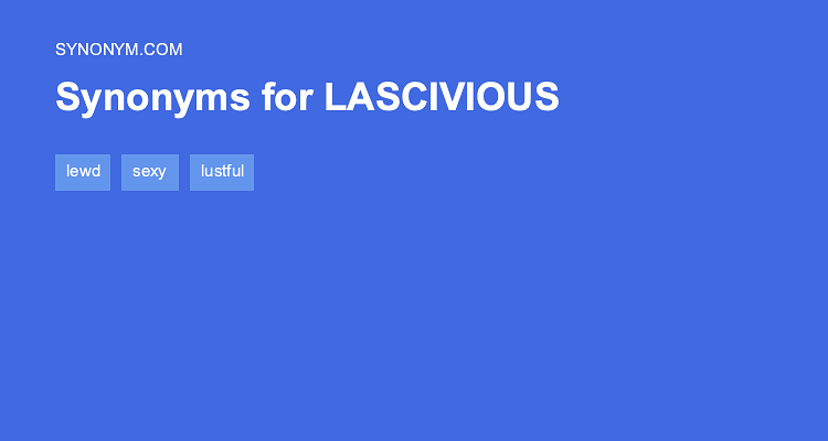 lascivious synonym