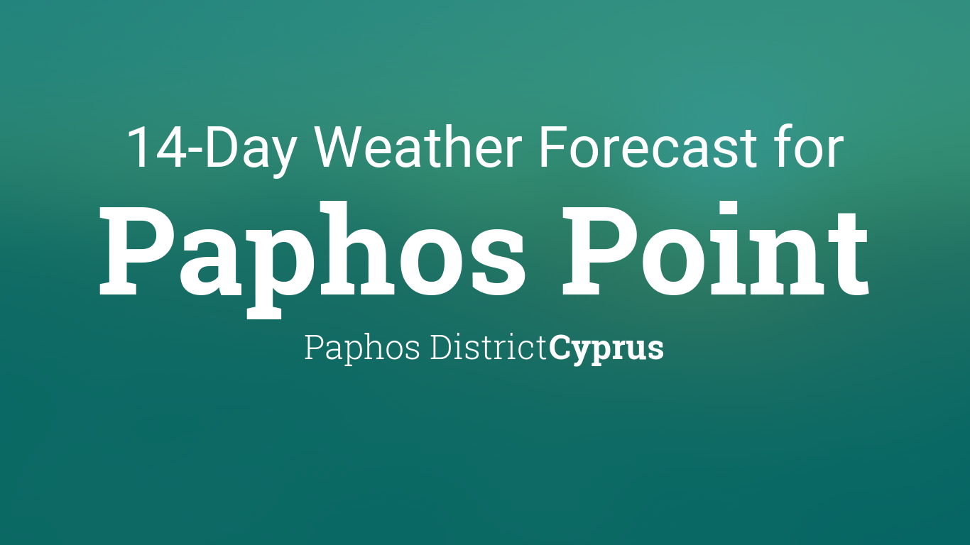 10 day weather in cyprus paphos
