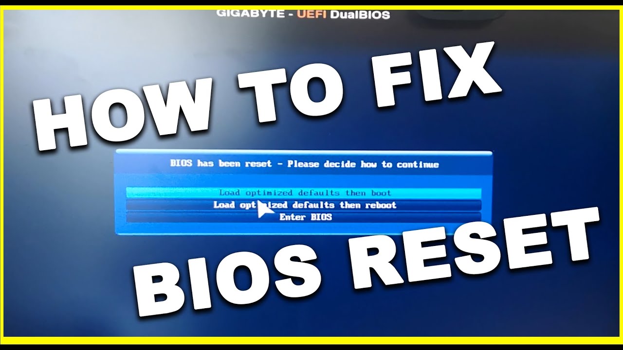 bios has been reset please decide how to continue solution