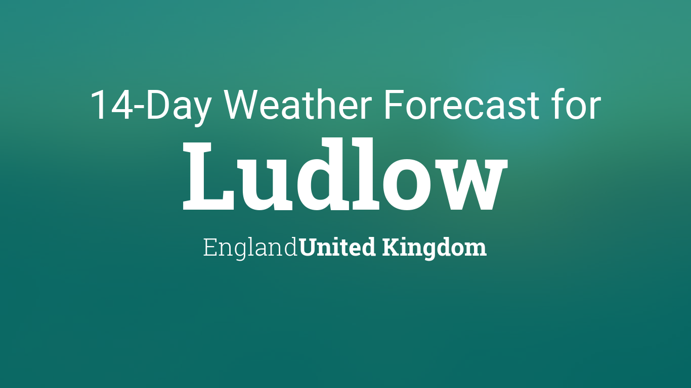 21 day weather forecast ludlow
