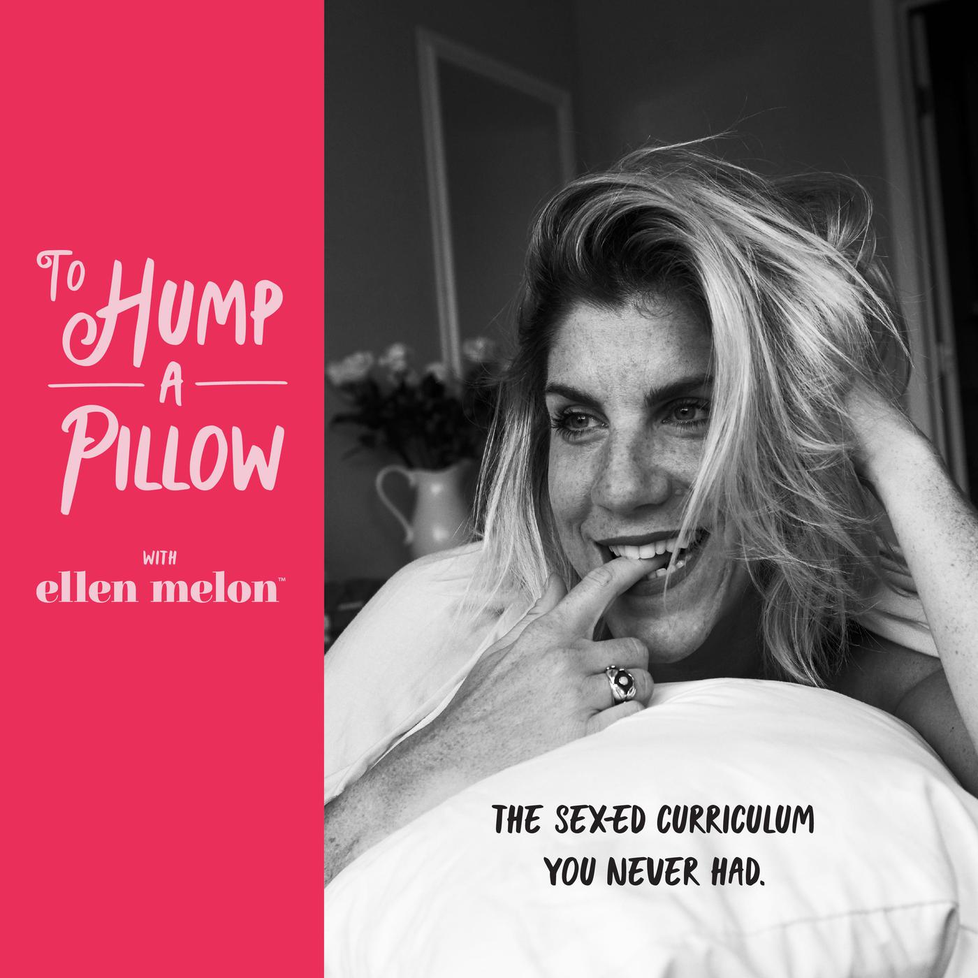 how do i hump a pillow