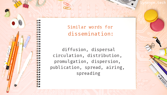 dissemination synonym