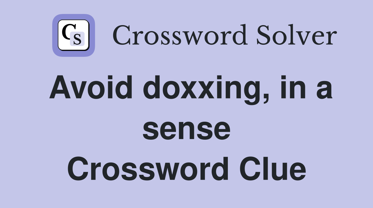 crack in a sense crossword clue