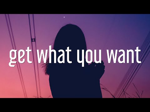 get what you want song