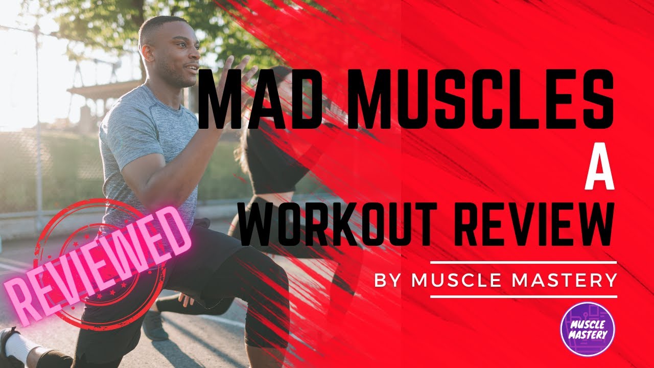 madmuscles review