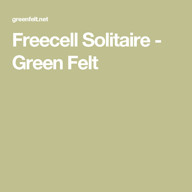 freecell solitaire green felt