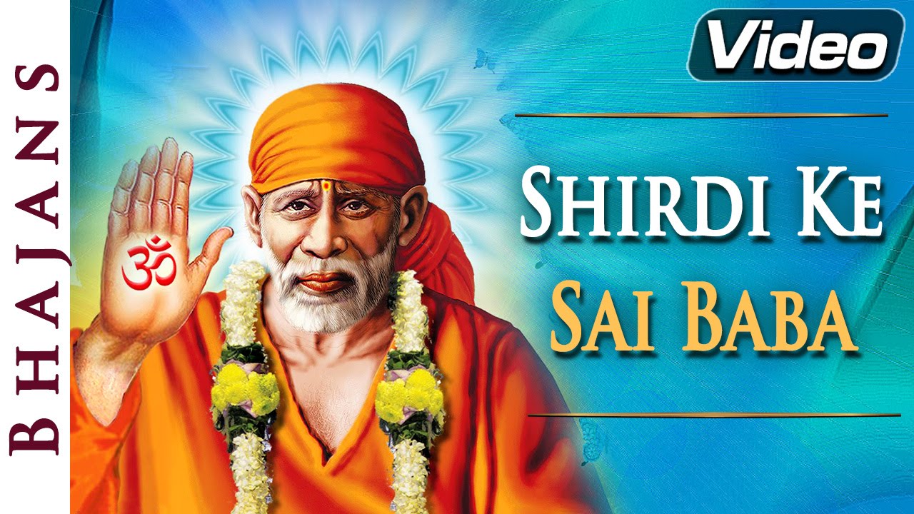 shirdi sai baba video songs