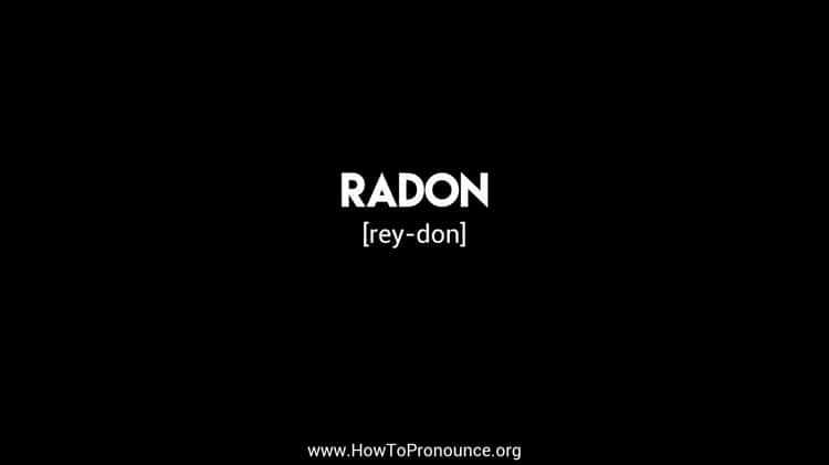 radon pronunciation