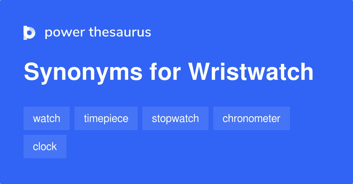 wristwatch synonyms