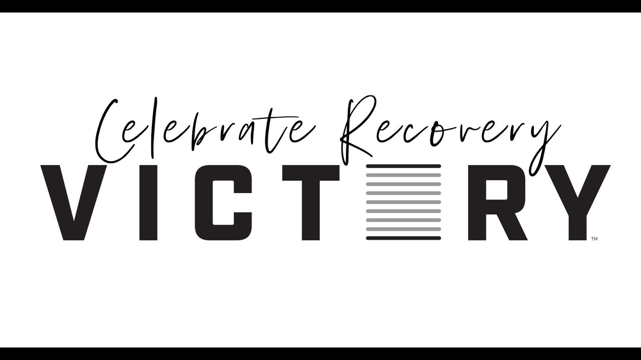 victory lesson celebrate recovery