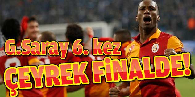 2013 ve 2014 galatasaray şampiyonlar ligi maçları