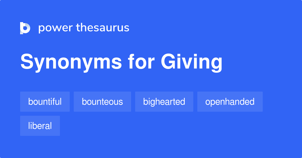 synonym for gives