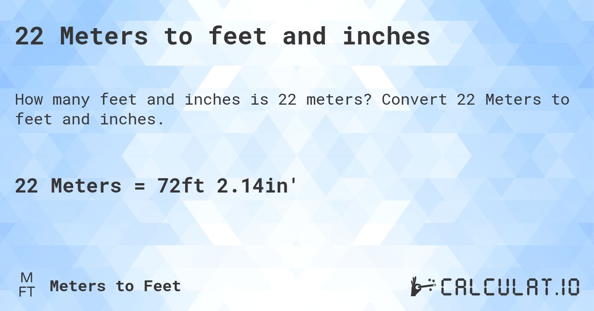 22 meters to feet