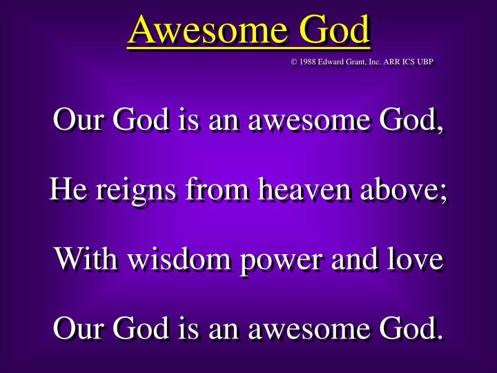 he is an awesome god lyrics