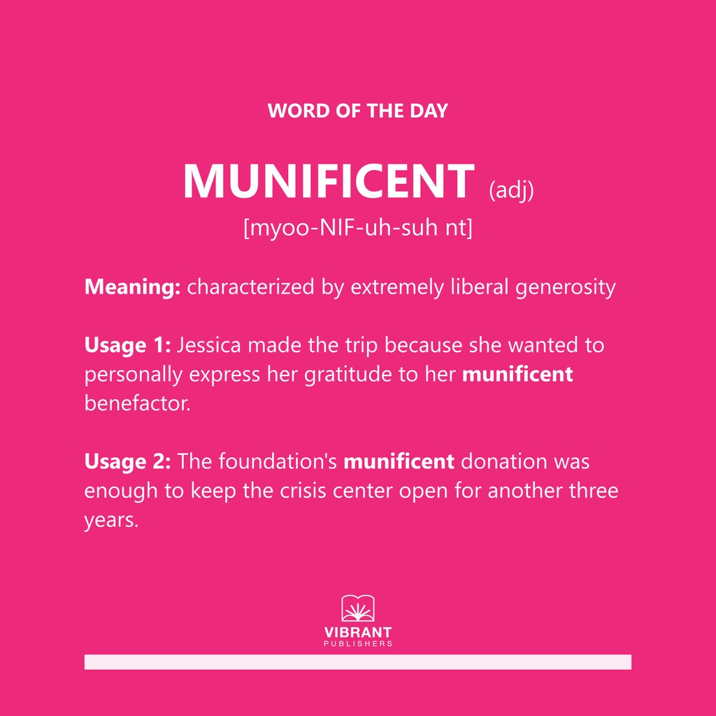 define munificent