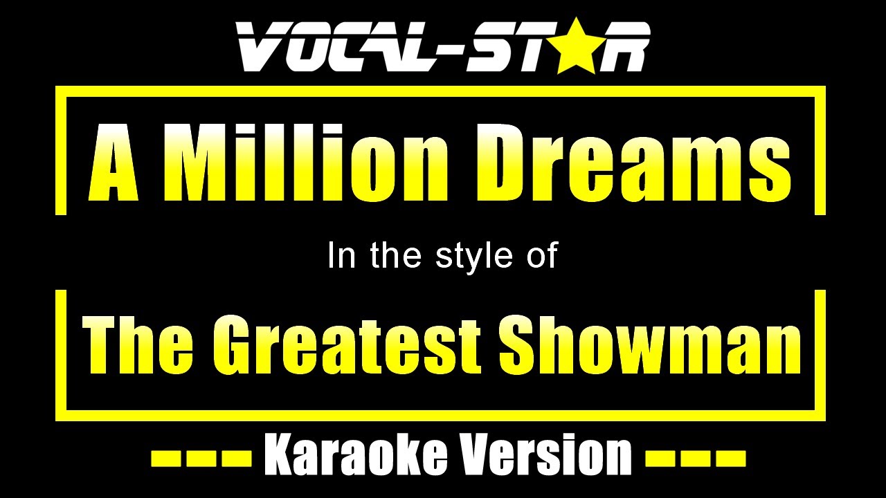million dreams karaoke