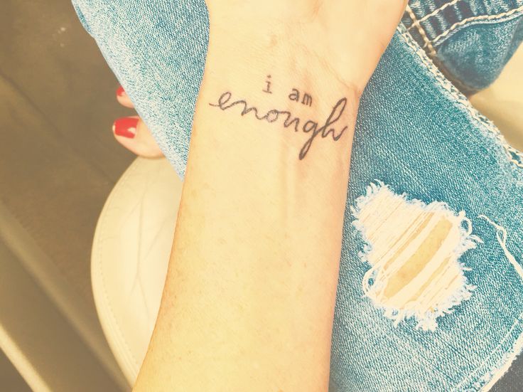 i am enough wrist tattoo