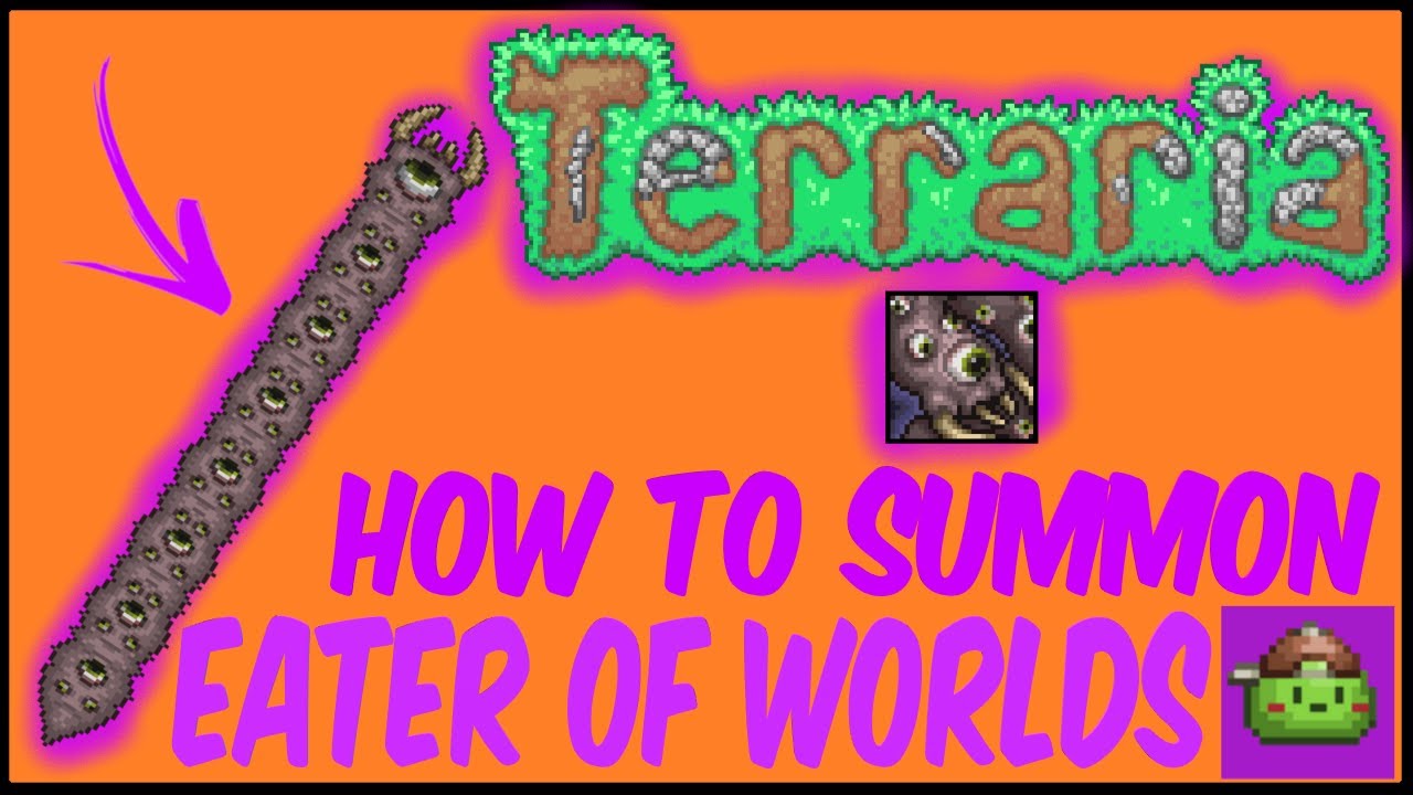 how to summon eater of worlds