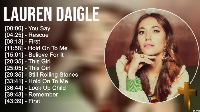 lauren daigle playlist