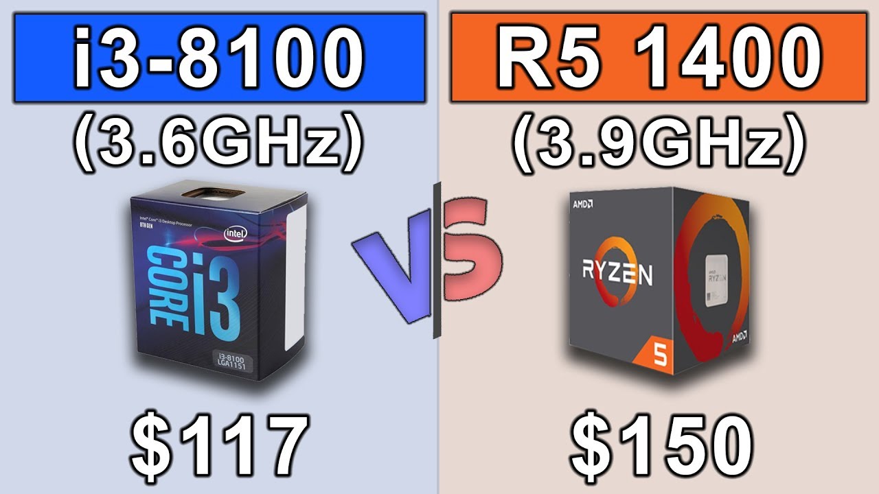 ryzen 5 1400 vs i3 8100