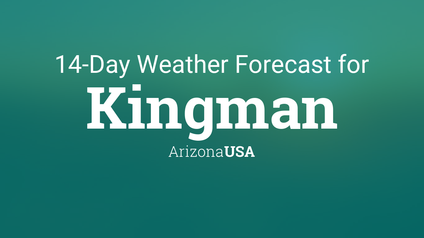 weather for kingman az 10 day
