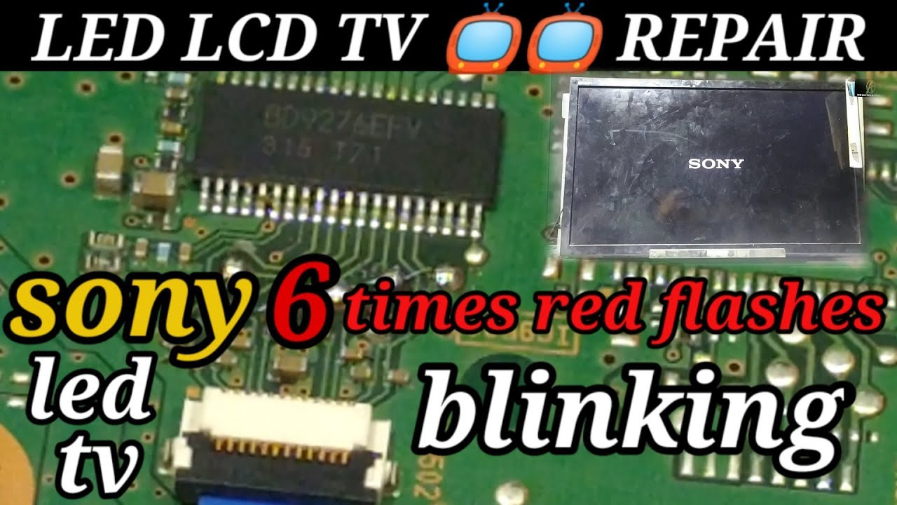 why is my sony tv blinking red 6 times