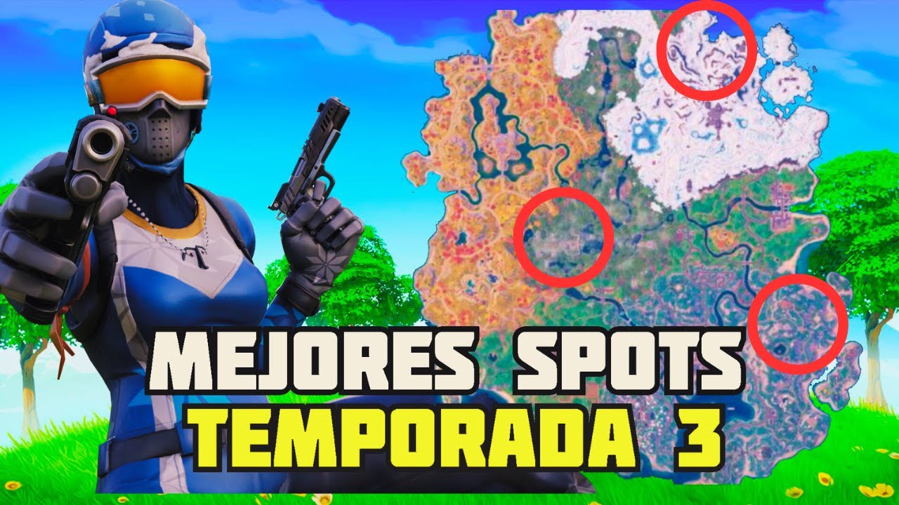 mejores spots fortnite capítulo 4