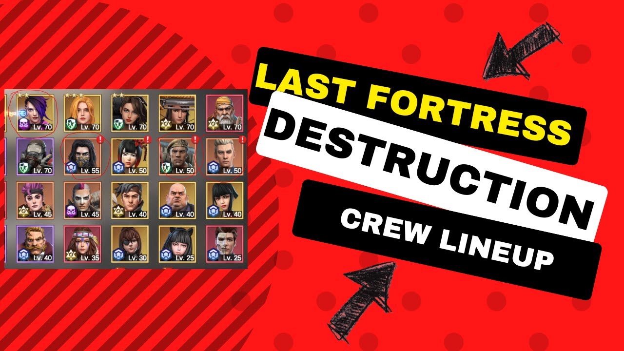 best destruction lineup last fortress