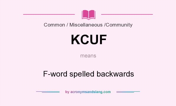 kcuf meaning