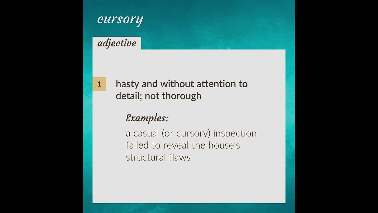 use cursory in a sentence