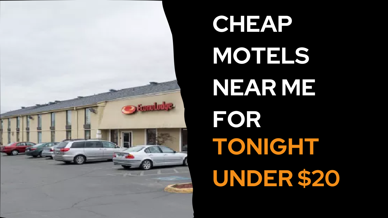 cheap motels near me for tonight