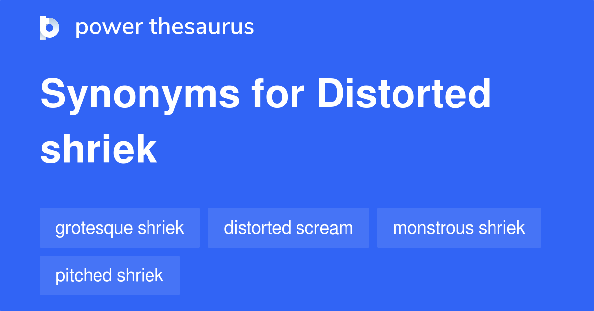 distortion synonyms