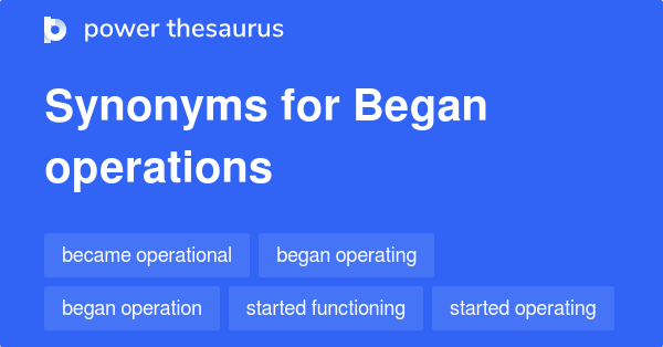 began synonyms