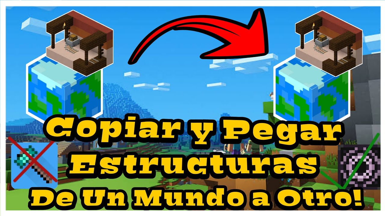 como pasar una casa de un mundo a otro minecraft