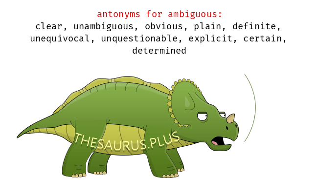 ambiguous antonym