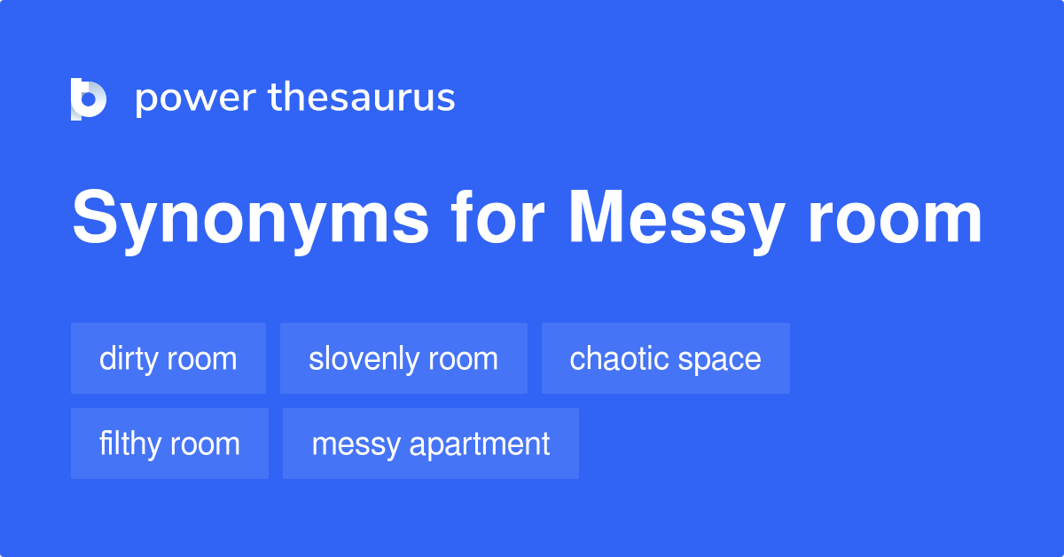 messy thesaurus