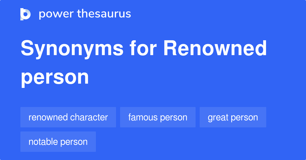 renowned thesaurus