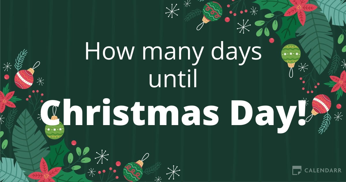 how many days is it until christmas day