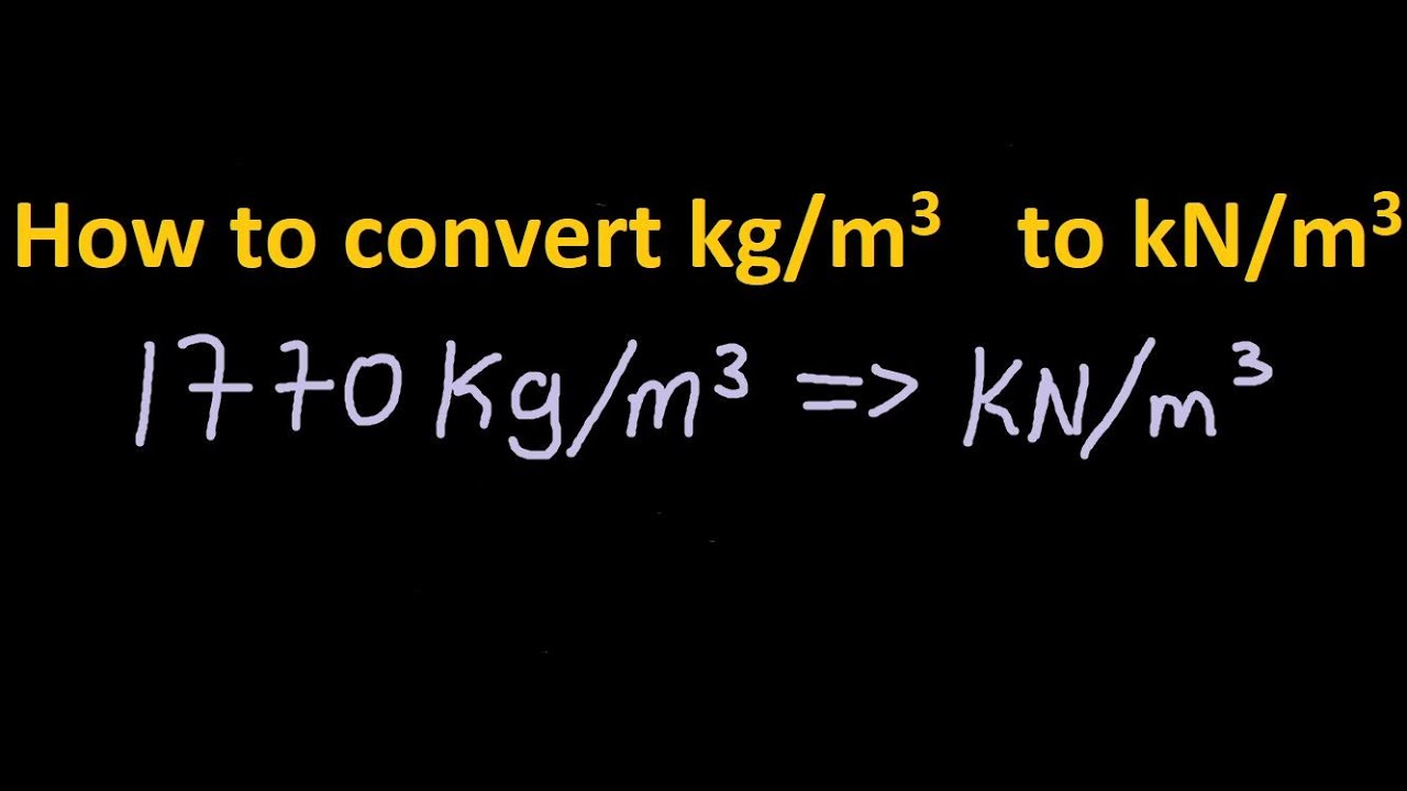 kg m3 to kn m3