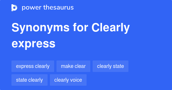 make it clear synonym