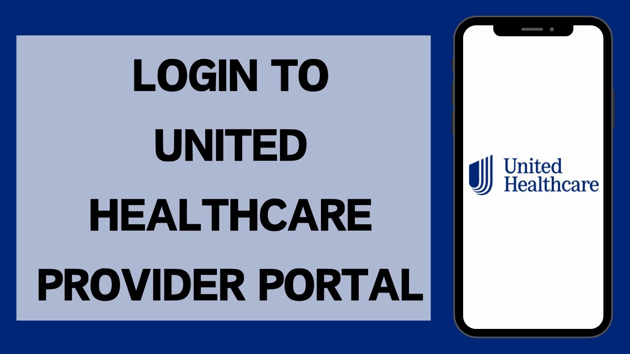 united healthcare portal sign in