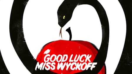 good luck miss wyckoff online