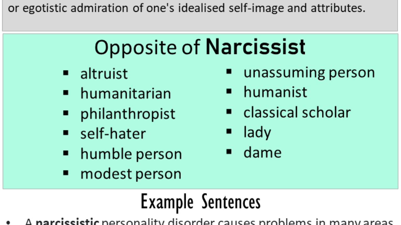 antonym for narcissism