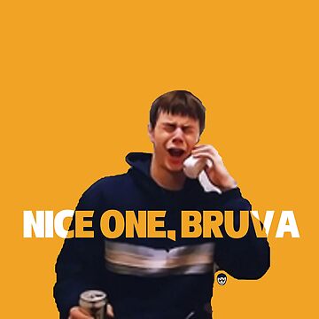 human traffic nice one bruva