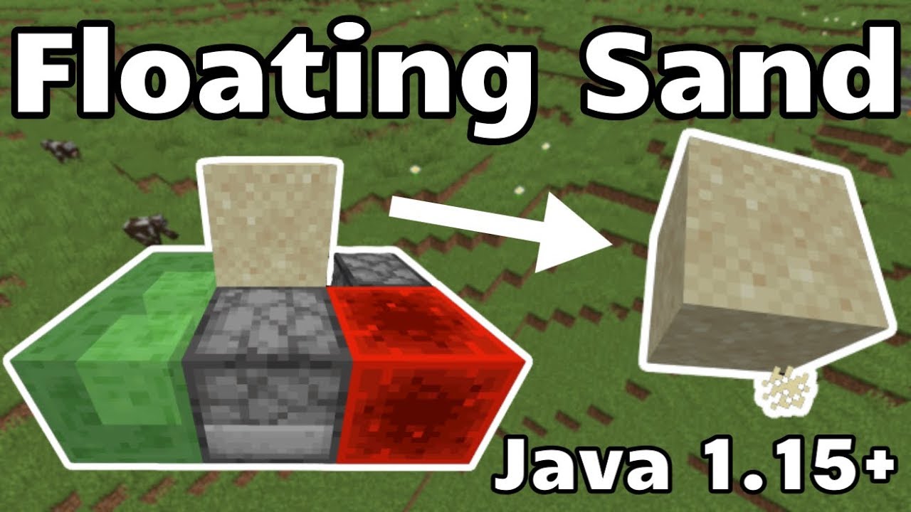 how to make floating sand in minecraft 1.14