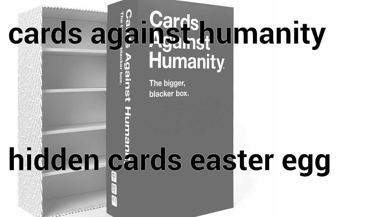 cards against humanity easter egg