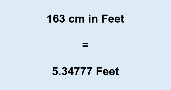 163.5 cm in feet