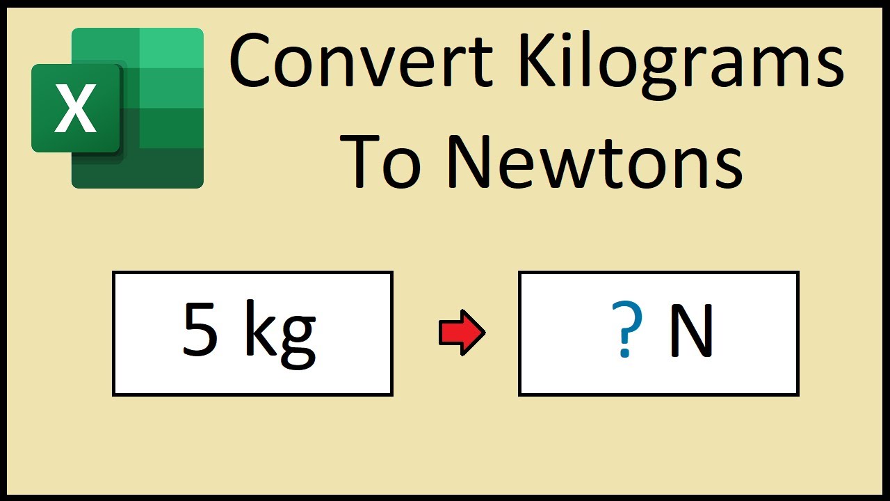 how many newtons in a kg