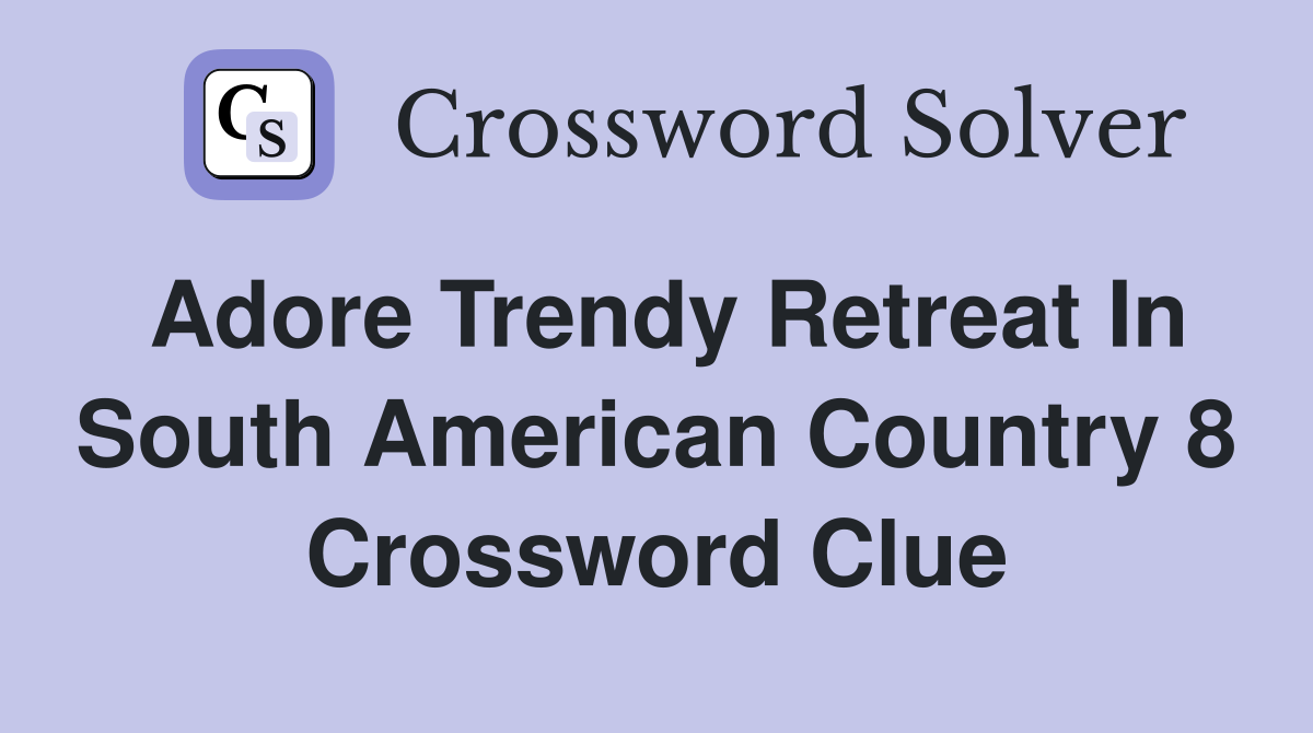 adores crossword clue
